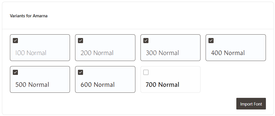 The font variants highlighted from the available Google Font. The Import Font button is included in the image here to show how a font and its variants can be imported.