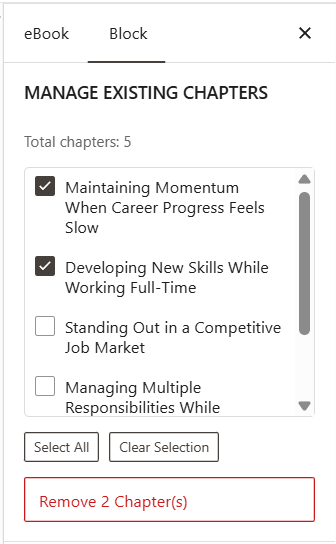 The 'Manage Existing Chapters' section of the Chapter Book Section Block's Settings. This is where users can remove existing chapters.