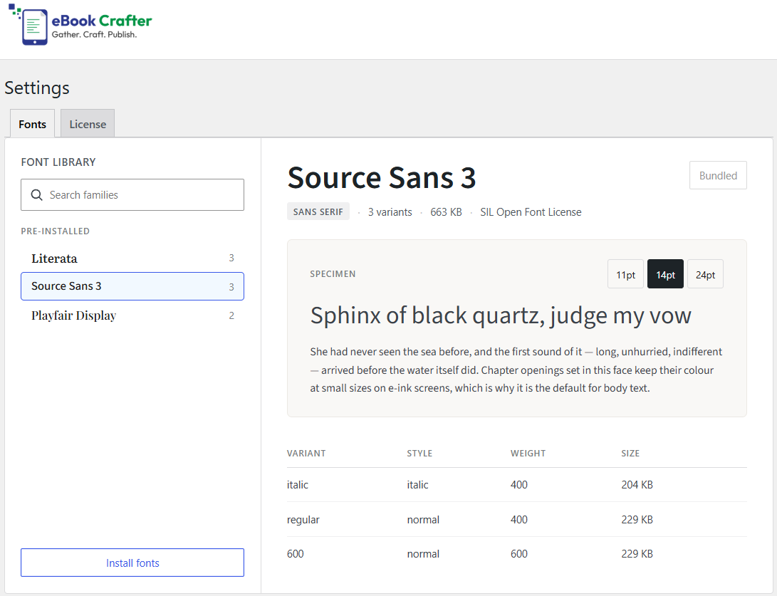 What's new in eBook Crafter Pro v1.2 and the free plugin's v1.0.1 2 The Fonts tab added under the Settings. This is available for eBook Crafter Pro users.
